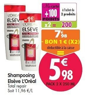 Promotions Shampooing elsève l`oréal - L'Oreal Paris - Valide de 08/02/2012 à 14/02/2012 chez Match