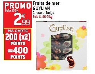 Promotions Fruits de mer guylian - Guylian - Valide de 08/02/2012 à 14/02/2012 chez Match Food & More