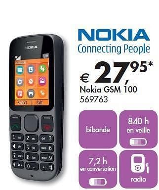Promotions Nokia gsm 100 - Nokia - Valide de 09/02/2012 à 25/02/2012 chez Dreamland