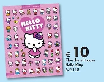 Promotions Cherche et trouve hello kitty - Produit maison - Dreamland - Valide de 09/02/2012 à 25/02/2012 chez Dreamland