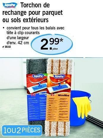 Promoties Torchon de rechange pour parquet ou sols extérieurs - AquaPur - Geldig van 13/02/2012 tot 15/02/2012 bij Lidl