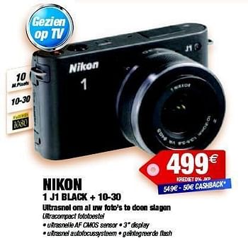 Promotions Nikon 1 j1 black + 10-30 ultracompact fototoestel - Nikon - Valide de 13/02/2012 à 14/03/2012 chez Photo Hall