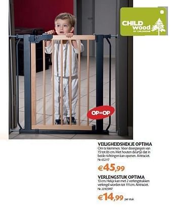 Promoties Veiligheidshekje optima - Child Wood - Geldig van 14/02/2012 tot 05/03/2012 bij Fun