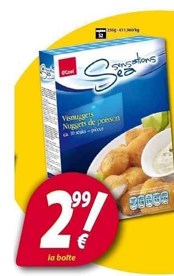 Promotions Visnuggets nuggets de poisson - Produit maison - O'Cool  - Valide de 14/02/2012 à 20/02/2012 chez O'Cool