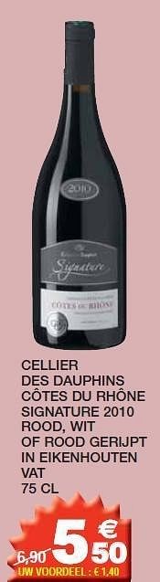 Promoties Cellier des dauphins - Rode wijnen - Geldig van 14/02/2012 tot 26/02/2012 bij Champion