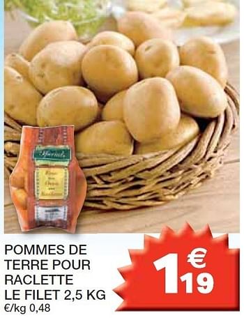 Promotions Pommes de terre pour raclette le filet - Produit maison - Champion - Valide de 14/02/2012 à 26/02/2012 chez Champion