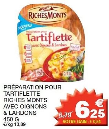 Promoties Préparation pour tartiflette riches monts avec oignons & lardons - Riches Monts - Geldig van 14/02/2012 tot 26/02/2012 bij Champion