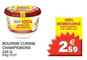 Promotions Boursin cuisine champignons - Boursin - Valide de 14/02/2012 à 26/02/2012 chez Champion