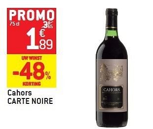 Promotions Cahors carte noire - Vins rouges - Valide de 15/02/2012 à 21/02/2012 chez Match Food & More