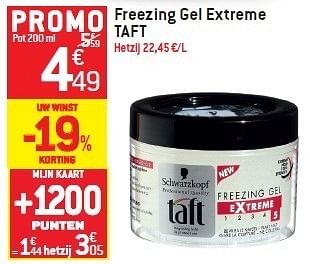 Promoties Freezing gel extreme taft - Taft - Geldig van 15/02/2012 tot 21/02/2012 bij Match Food & More