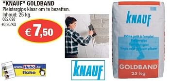 Promotions Knauf goldband - Knauf - Valide de 15/02/2012 à 26/02/2012 chez Hubo
