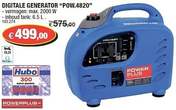Promotions Digitale generator pow.4820 - Powerplus - Valide de 15/02/2012 à 26/02/2012 chez Hubo