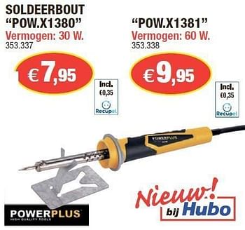 Promotions Soldeerbout pow.x1380 - Powerplus - Valide de 15/02/2012 à 26/02/2012 chez Hubo