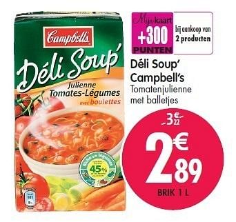 Promoties Déli soup` campbell`s - Campbell's - Geldig van 15/02/2012 tot 21/02/2012 bij Match