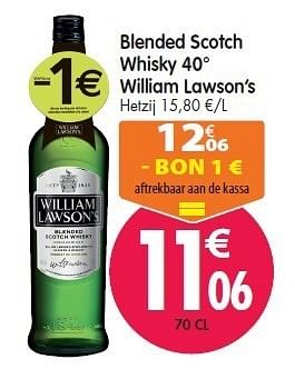 Promoties Blended scotch whisky 40° william lawson`s - William Lawson's - Geldig van 15/02/2012 tot 21/02/2012 bij Match
