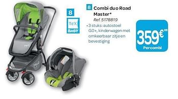 Promoties Combi duo road master - Tex Baby - Geldig van 15/02/2012 tot 27/02/2012 bij Carrefour