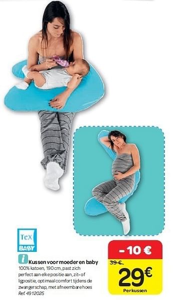 Promoties Kussen voor moeder en baby - Tex Baby - Geldig van 15/02/2012 tot 27/02/2012 bij Carrefour