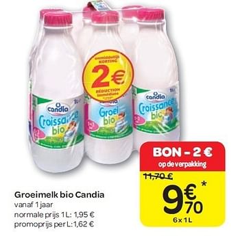 Promoties Groeimelk bio candia - CANDIA - Geldig van 15/02/2012 tot 27/02/2012 bij Carrefour