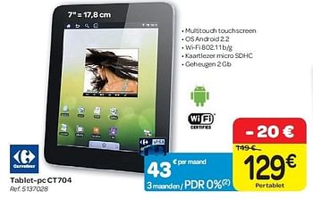 Promoties Tablet-pc ct704 - Carrefour - Geldig van 15/02/2012 tot 27/02/2012 bij Carrefour