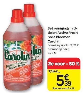 Promoties Set reinigingsmiddelen active fresh rode bloemen carolin - Carolin - Geldig van 15/02/2012 tot 27/02/2012 bij Carrefour