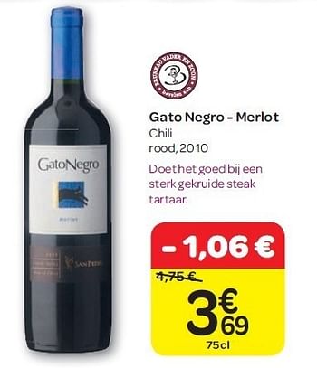 Promotions Gato negro - merlot - Vins rouges - Valide de 15/02/2012 à 27/02/2012 chez Carrefour