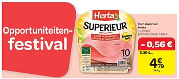 Promotions Ham superieur herta - Herta - Valide de 15/02/2012 à 27/02/2012 chez Carrefour