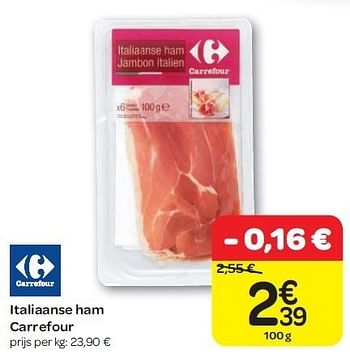 Promoties Italiaanse ham carrefour - Carrefour - Geldig van 15/02/2012 tot 27/02/2012 bij Carrefour