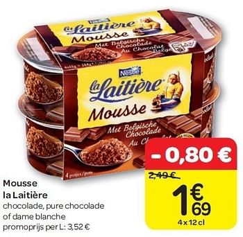 Promoties Mousse la laitière - Nestlé - Geldig van 15/02/2012 tot 27/02/2012 bij Carrefour