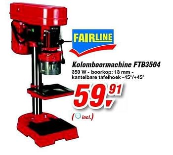 Promoties Kolomboormachine ftb3504 - Fairline - Geldig van 15/02/2012 tot 28/02/2012 bij Makro