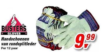 Promoties Handschoenen van rundsplitleder - Busters - Geldig van 15/02/2012 tot 28/02/2012 bij Makro