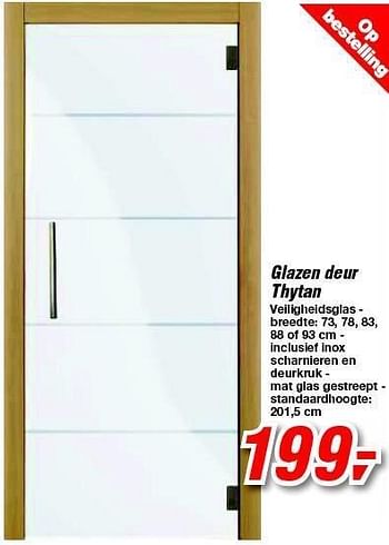 Promotions Glazen deur thytan - Produit maison - Makro - Valide de 15/02/2012 à 28/02/2012 chez Makro