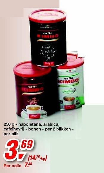 Promoties Napoletana, arabica, cafeïnevrij - bonen - Kimbo - Geldig van 15/02/2012 tot 28/02/2012 bij Makro