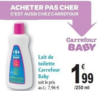 Promotion Carrefour Market Lait De Toilette Carrefour Baby Carrefour Bebe Grossesse Valide Jusqua 4 Promobutler