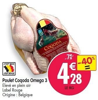 Promotions Poulet coqoda omega 3 - Produit maison - Match - Valide de 15/02/2012 à 21/02/2012 chez Match