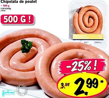 Promoties Chipolata de poulet - Huismerk - Lidl - Geldig van 18/02/2012 tot 18/02/2012 bij Lidl