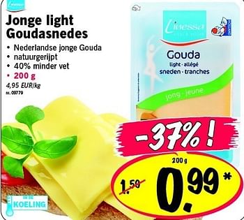 Promotions Jonge light goudasnedes - Linessa - Valide de 20/02/2012 à 22/02/2012 chez Lidl