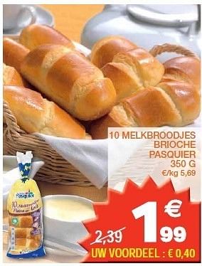 Promoties 10 melkbroodjes brioche pasquier - Brioche pasquier - Geldig van 21/02/2012 tot 26/02/2012 bij Champion