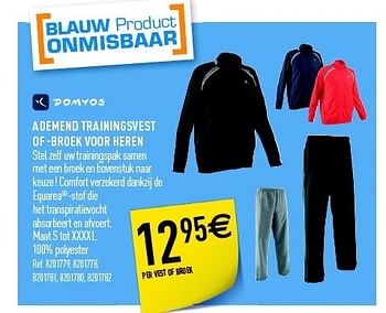 Promoties Ademend trainingsvest of -broek voor heren - Domyos - Geldig van 25/02/2012 tot 10/03/2012 bij Decathlon