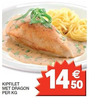 Promoties Kipfilet met dragon - Huismerk - Champion - Geldig van 28/02/2012 tot 11/03/2012 bij Champion