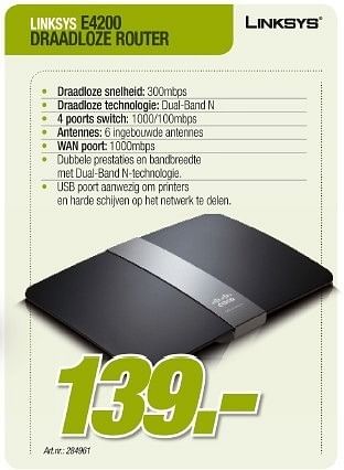 Promoties Draadloze router e4200 - Linksys - Geldig van 01/03/2012 tot 24/03/2012 bij Auva