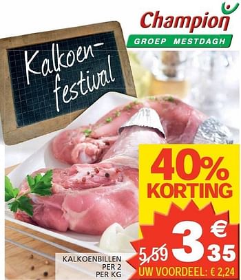 Promoties Kalkoenbillen per 2 - Huismerk - Champion - Geldig van 06/03/2012 tot 11/03/2012 bij Champion