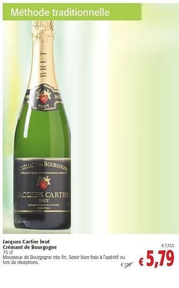 Promotions Jacques cartier brut crémant de bourgogne - Vins blancs - Valide de 14/03/2012 à 27/03/2012 chez Colruyt
