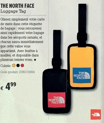 Promotions Luggage tag - The North Face - Valide de 21/03/2012 à 08/04/2012 chez A.S.Adventure