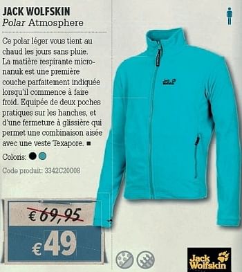 Promotions Polar atmosphere - Jack Wolfskin - Valide de 21/03/2012 à 08/04/2012 chez A.S.Adventure