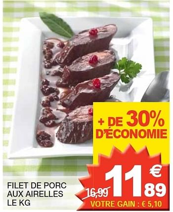 Promotions Filet de porc aux airelles - Produit maison - Champion - Valide de 03/04/2012 à 08/04/2012 chez Champion