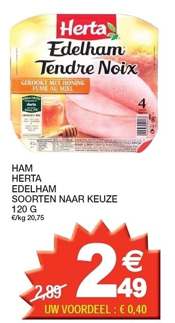 Promoties Ham herta edelham - Herta - Geldig van 10/04/2012 tot 22/04/2012 bij Champion