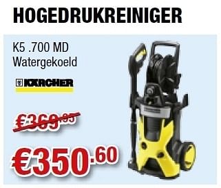 Promoties Hogedrukreiniger k5 .700 md - Kärcher - Geldig van 12/04/2012 tot 25/04/2012 bij Cevo Market