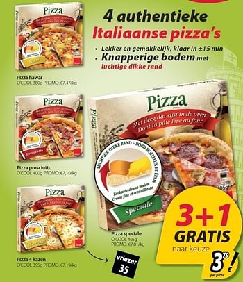 Promoties 4 authentieke italiaanse pizza`s - Huismerk - O'Cool  - Geldig van 24/04/2012 tot 19/05/2012 bij O'Cool