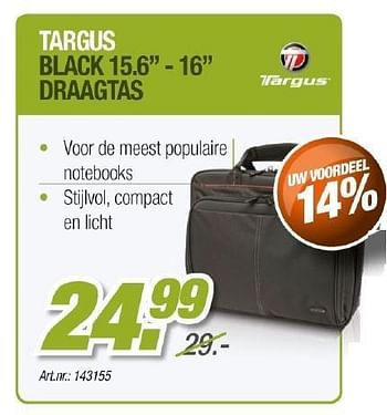 Promoties Targus black 15.6 - 16 draagtas - Targus - Geldig van 01/05/2012 tot 31/05/2012 bij Auva