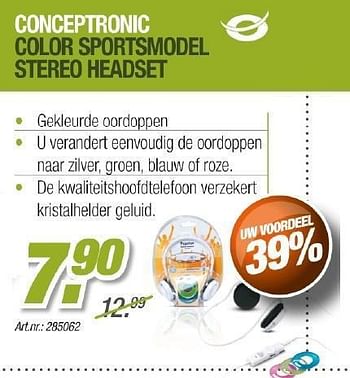 Promotions Conceptronic color sportsmodel stereo headset - Conceptronic - Valide de 01/05/2012 à 31/05/2012 chez Auva